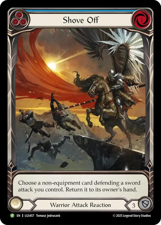 Shove Off (Cold Foil) [LGS457] (Promo)  Cold Foil