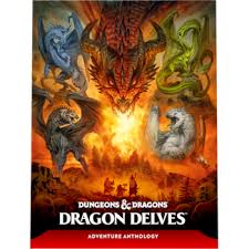 D&D 5E: Dragon Delves